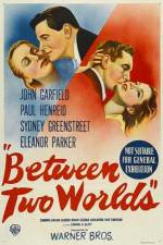 Watch Between Two Worlds FMoviesFree