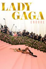 Watch Lady Gaga: Encore FMoviesFree