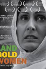 Watch Land Gold Women FMoviesFree