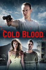 Watch Cold Blood FMoviesFree