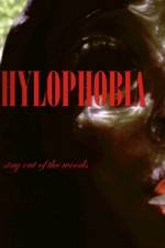 Watch Hylophobia FMoviesFree