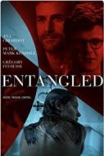 Watch Entangled FMoviesFree