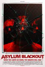 Watch Asylum Blackout FMoviesFree