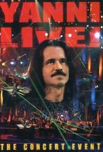 Watch Yanni Live! The Concert Event (TV Special 2006) FMoviesFree