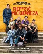 Watch Piep*zyc Mickiewicza FMoviesFree