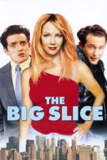 Watch The Big Slice FMoviesFree