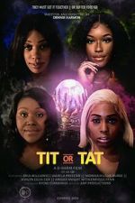 Watch Tit or Tat FMoviesFree