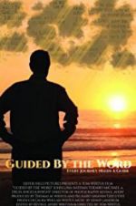 Watch Guided by the Word FMoviesFree