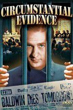 Watch Circumstantial Evidence FMoviesFree