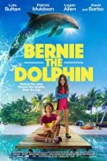 Watch Bernie The Dolphin FMoviesFree
