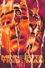 Watch Minnesota Tiger Man FMoviesFree