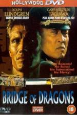 Watch Bridge of Dragons FMoviesFree
