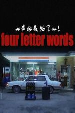 Watch Four Letter Words FMoviesFree