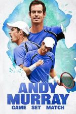 Watch Andy Murray: Game Set Match FMoviesFree