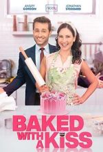 Watch Baked with a Kiss FMoviesFree