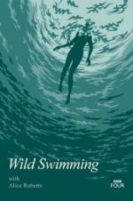 Watch Wild Swimming with Alice Roberts FMoviesFree