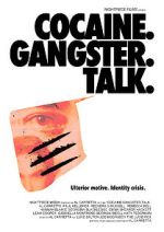 Watch Cocaine. Gangster. Talk. FMoviesFree