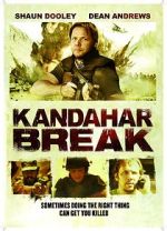 Watch Kandahar Break: Fortress of War FMoviesFree