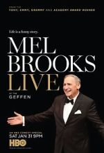 Watch Mel Brooks Live at the Geffen (TV Special 2015) FMoviesFree
