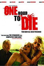 Watch One Hour to Die FMoviesFree