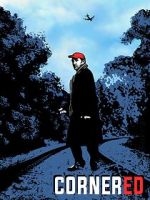 Watch Cornered FMoviesFree