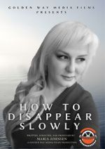 Watch How to Disappear Slowly FMoviesFree