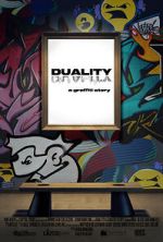Watch DUALITY a graffiti story... FMoviesFree