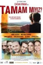 Watch Tamam miyiz? FMoviesFree