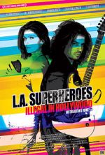 Watch L.A. Superheroes FMoviesFree