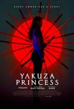 Watch Yakuza Princess FMoviesFree