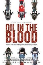 Watch Oil in the Blood FMoviesFree
