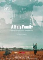 Watch A Holy Family FMoviesFree