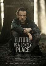 Watch Future Is a Lonely Place FMoviesFree