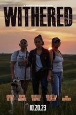 Watch Withered FMoviesFree