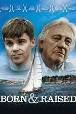 Watch Born & Raised FMoviesFree