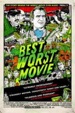 Watch Best Worst Movie FMoviesFree