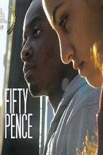 Watch Fifty Pence FMoviesFree