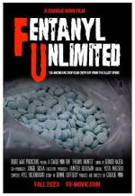 Watch F. U. (Fentanyl Unlimited) FMoviesFree