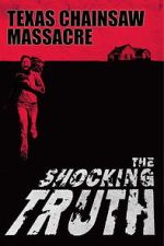 Watch Texas Chain Saw Massacre: The Shocking Truth FMoviesFree