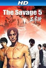 Watch The Savage Five FMoviesFree
