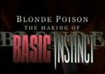 Watch Blonde Poison: The Making of \'Basic Instinct\' FMoviesFree
