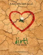 Watch Dirt! The Movie FMoviesFree