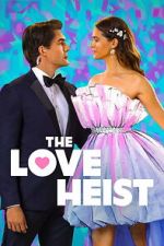 Watch The Love Heist FMoviesFree