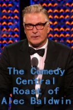 Watch The Comedy Central Roast of Alec Baldwin FMoviesFree