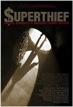 Watch $uperthief: Inside America\'s Biggest Bank Score FMoviesFree
