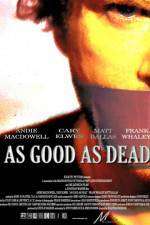 Watch As Good as Dead FMoviesFree