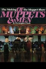 Watch Of Muppets and Men: The Making of \'The Muppet Show\' FMoviesFree