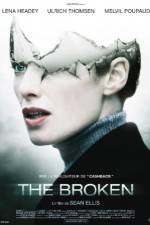 Watch The Broken FMoviesFree