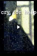 Watch Cry for Help FMoviesFree