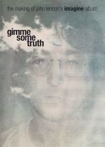 Watch Gimme Some Truth: The Making of John Lennon\'s Imagine Album FMoviesFree
